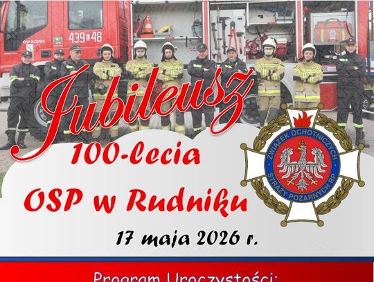 100 lat OSP Rudnik. Jubileusz pełen tradycji, wyróżnień i strażackiej wspólnoty