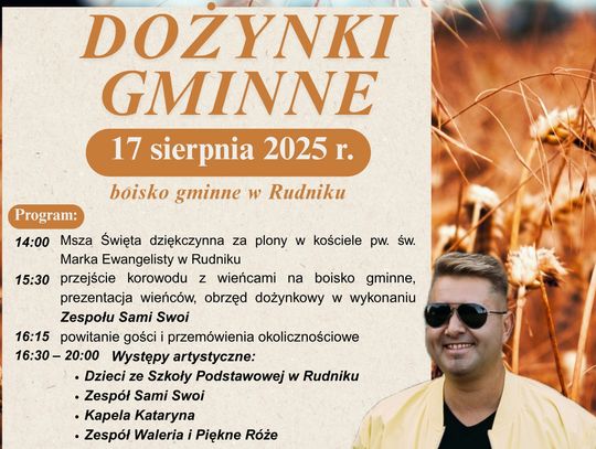 17 sierpnia mieszkańcy gminy Rudnik będą celebrować zakończenie żniw