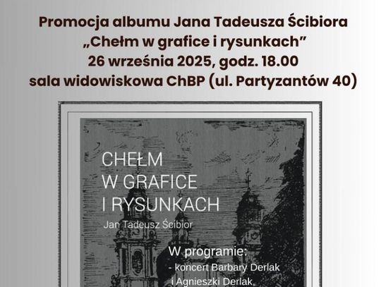 Album upamiętniający Chełm sprzed lat