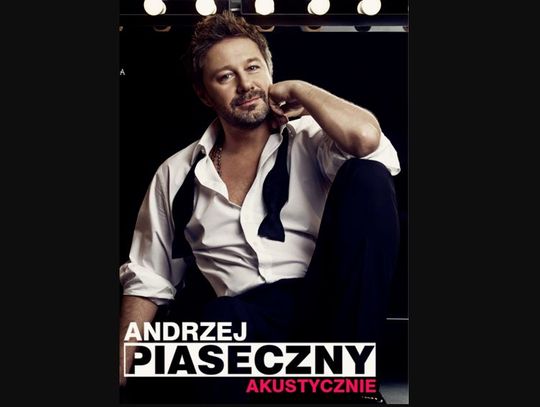 Andrzej Piaseczny nie przyjedzie. Koncert w Chełmie odwołany