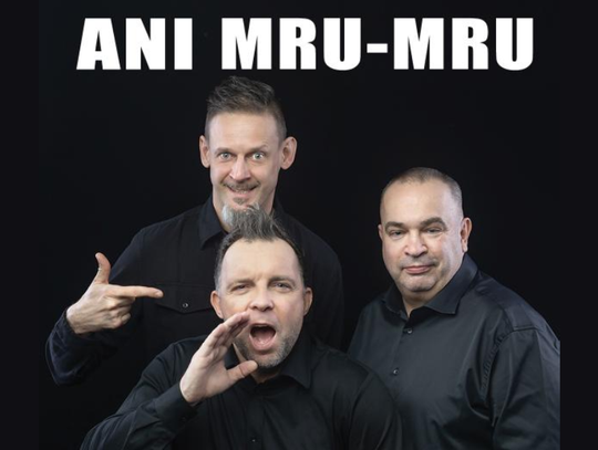 ANI MRU-MRU rozśmieszy Chełm