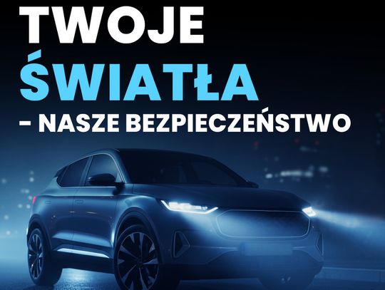 Bezpłatne kontrole świateł w powiecie chełmskim. Gdzie i kiedy?