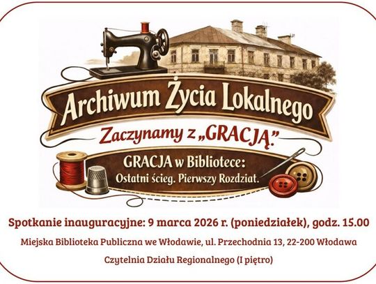 Biblioteka we Włodawie tworzy Archiwum Życia Lokalnego Miejska Biblioteka Publiczna we Włodawie ogłosiła rozpoczęcie prac nad nowym projektem dokumentacyjnym w ramach Archiwum Życia Lokalnego.
