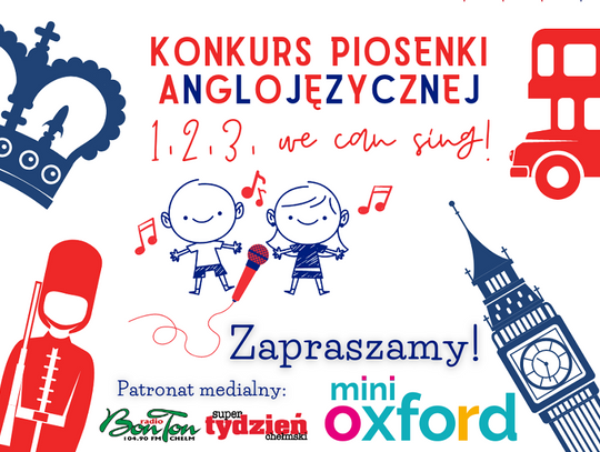 Chełm: "1, 2, 3, we can sing!" - Konkurs Piosenki Anglojęzycznej!