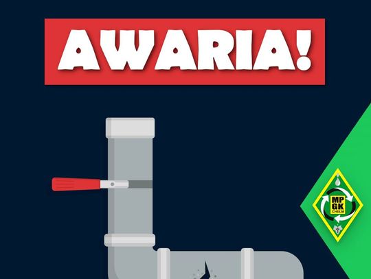 Chełm. Awaria sieci wodociągowej - może nie być wody!