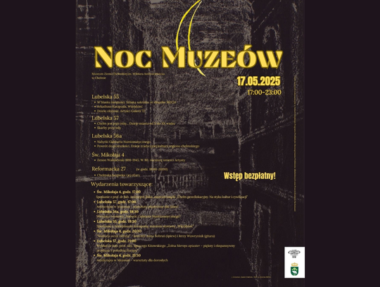 Chełm. Zbliża sie Noc Muzeów w Chełmie