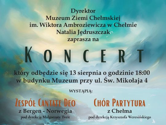 Chełm. Chóralna uczta w dawnej kaplicy św. Mikołaja