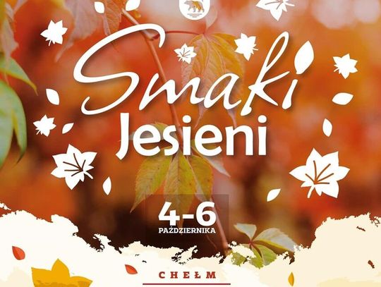 Chełm. Festiwal Smaki Jesieni na pl. Łuczkowskiego [PROGRAM]