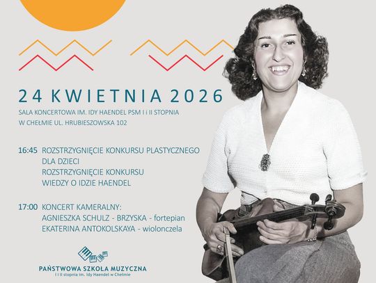 24 kwietnia odbędą się  "Chełmskie Dni Idy Haendel".