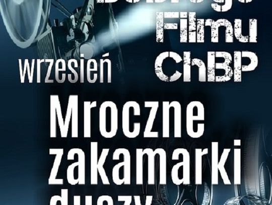 Chełm. Klub Dobrego Filmu tym razem w mrocznej odsłonie...