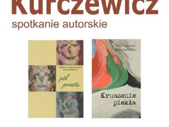 Chełm: Kobieta w poezji - spotkanie autorskie Danuty Kurczewicz