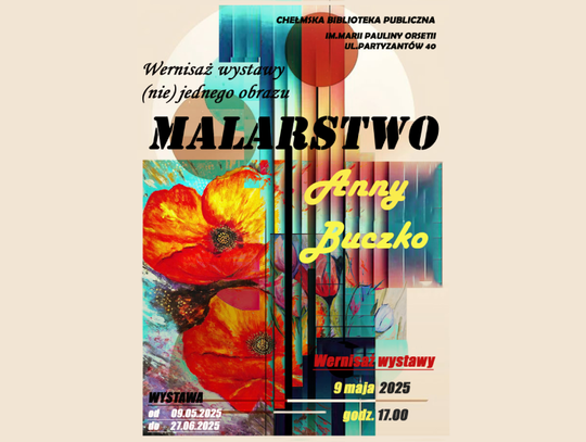 Chełm. Kolejna wystawa w Chełmskiej Bibliotece Publicznej