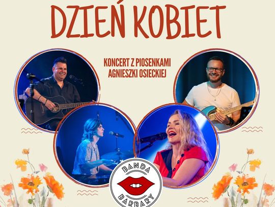 Chełm. Koncert zespołu Banda Barbary w Chełmskim Domu Kultury Koncert odbędzie się 8 marca o godzinie 17:00 w sali widowiskowej ChDK.