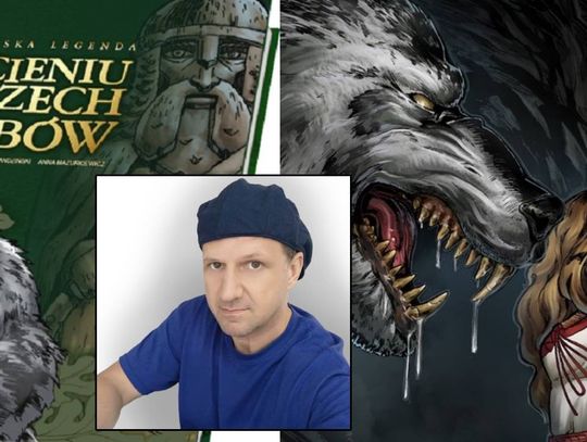 Chełm. Legendarne dęby z tego i nie z tego świata. Doczekaliśmy się komiksu o Chełmie