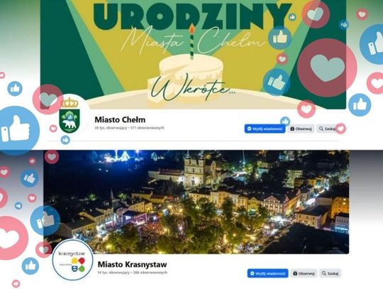 Chełm liderem mediów społecznościowych w województwie lubelskim. Krasnystaw na podium