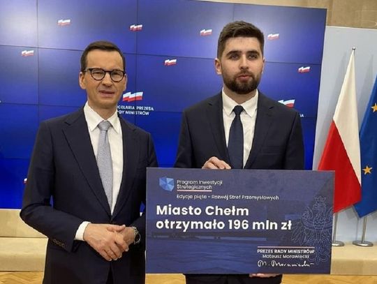 Chełm: Miasto dostało 196 mln zł z Rządowego Funduszu Polski Ład