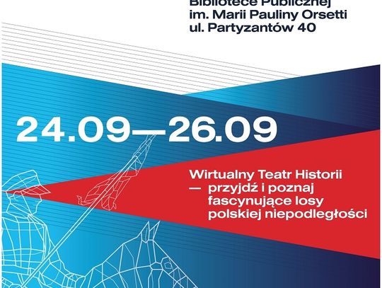 Chełm: Mobilny Wirtualny Teatr Historii "Niepodległa"
