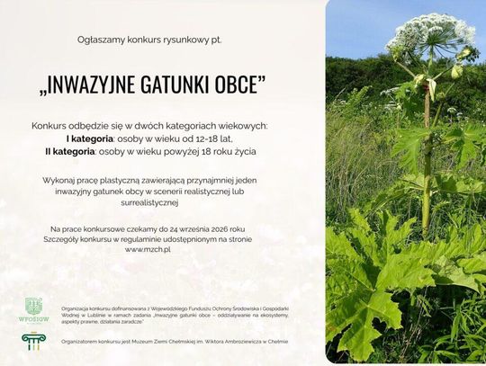 Muzeum Ziemi Chełmskiej ogłasza konkurs ekologiczno-plastyczny o inwazyjnych gatunkach obcych.