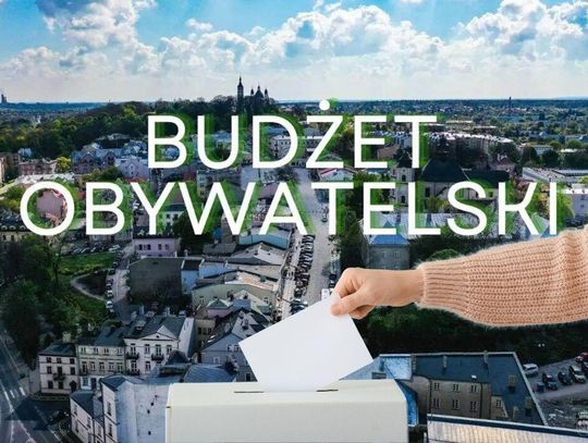 Chełm. Od dziś możemy oddawać głosy na projekty zgłoszone do Budżetu Obywatelskiego. Czasu nie jest dużo