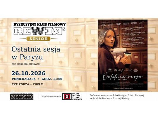Chełm. „Ostatnia sesja w Paryżu” na DKF REWERS Senior