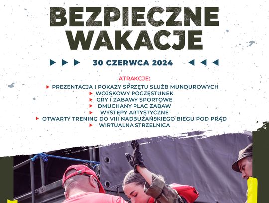 Chełm. Piknik pod hasłem: "Bezpieczne wakacje"