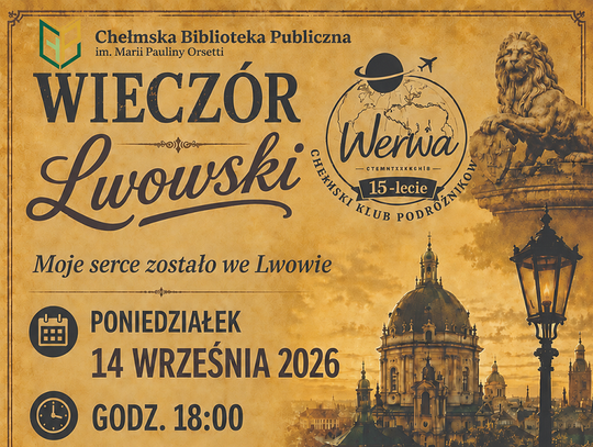 "Wieczór Lwowski" w Chełmskiej Bibliotece Publicznej odbędzie się 14 września o godzinie 18:00.