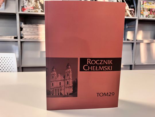 Do rąk czytelników trafił najnowszy, 29. tom „Rocznika Chełmskiego”.