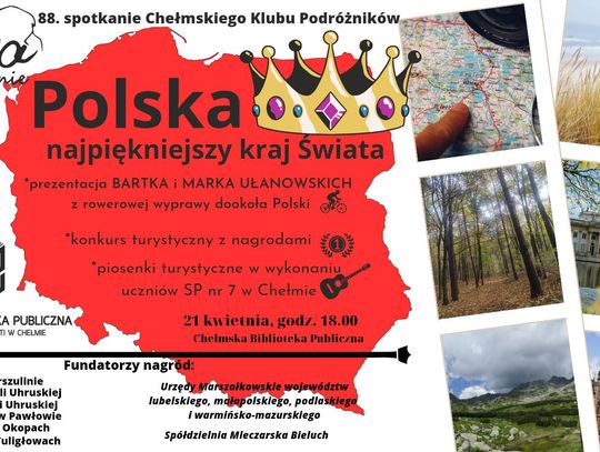 Chełm: Rozmowy o Polsce na 88. spotkaniu Chełmskiego Klubu Podróżnika