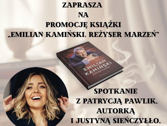 Promocja książki „Emilian Kamiński. Reżyser marzeń”