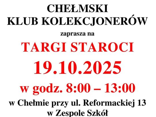 Chełm. Kolejne Targi Staroci już w niedzielę, 19 października
