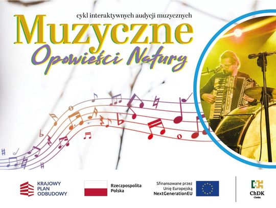 Chełm. Widowisko „Herody” jako element cyklu „Muzyczne Opowieści Natury”