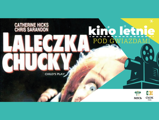 Chełm. Zapowiedź seansu „Laleczki Chucky”