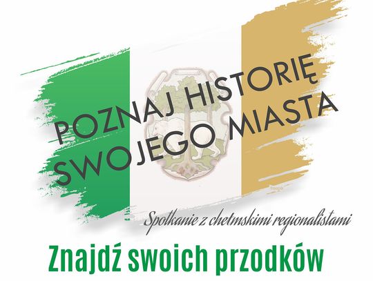 Chełm. "Znajdź swoich przodków"