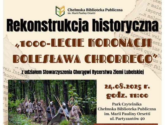 Chełm. Żywa lekcja historii, podróż do epoki wczesnopiastowskiej