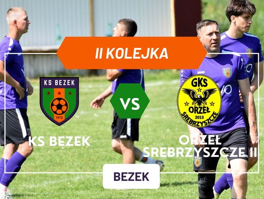 KS Bezek - Orzeł II Srebrzyszcze