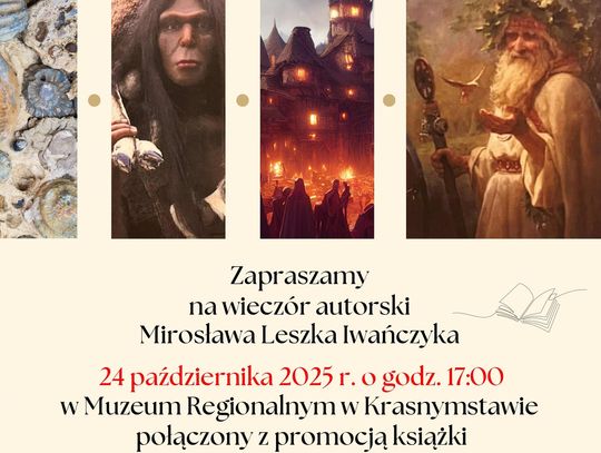 "Człowiek i mit" – premiera Książki Mirosława L. Iwańczyka i wieczór autorski w Krasnymstawie
