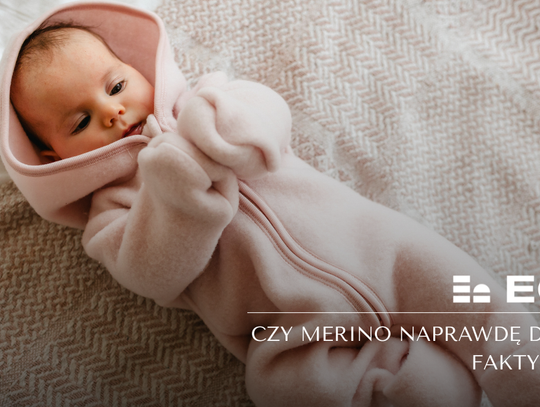 Czy wełna merino naprawdę działa? Fakty i mity o najszlachetniejszym materiale dla dzieci