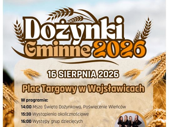 Dożynki Gminne w Wojsławicach odbędą się 16 sierpnia.