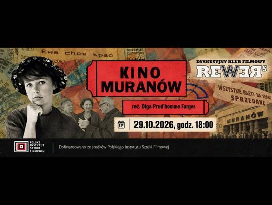 DKF REWERS zaprasza na pokaz filmu „Kino Muranów” 29 października. Gościem specjalnym wydarzenia będzie Roman Gutek.