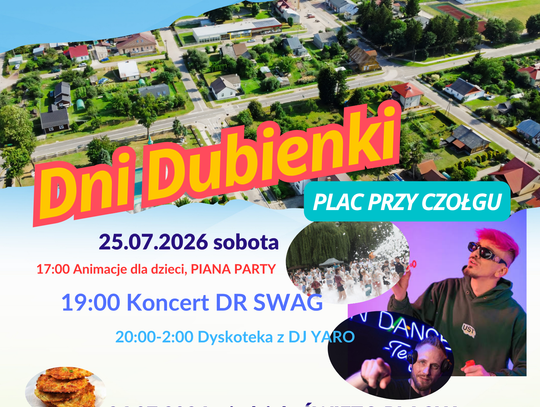 Dni Dubienki 2026 odbędą się 25 i 26 lipca.