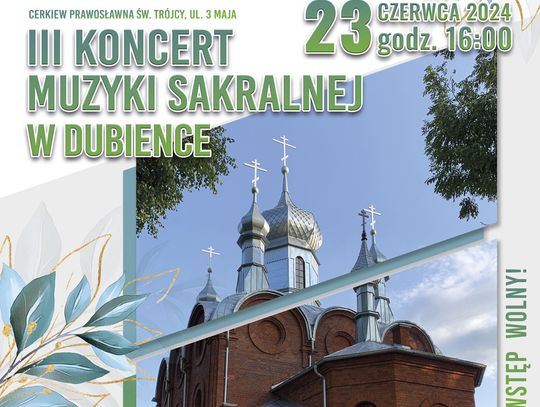 Dubienka. III Koncert Muzyki Sakralnej