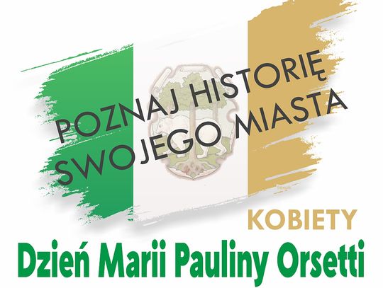 Dzień Marii Pauliny Orsetti w Chełmskiej Bibliotece Publicznej