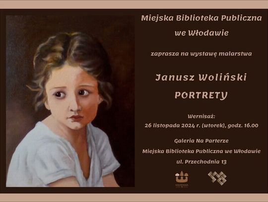 Ekspozycja „PORTRETY” w Miejskiej Bibliotece Publicznej we Włodawie