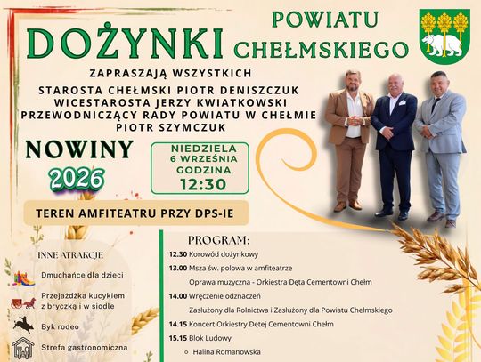 Dożynki Powiatu Chełmskiego odbędą się 6 września w Nowinach.