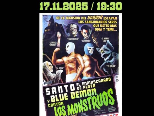 Ex Oriente Lux House Gigs zaprasza do świata meksykańskiego kina klasy B.