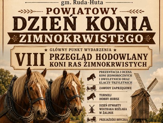 21 czerwca w Żalinie-Kolonii odbędzie się Powiatowy Dzień Konia Zimnokrwistego.