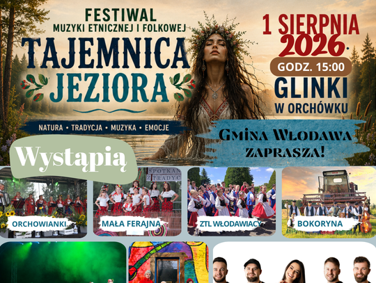 1 sierpnia w Glinkach w Orchówku odbędzie się festiwal „Tajemnica Jeziora”.