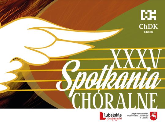 Jubileuszowa edycja Spotkań Chóralnych w Chełmie