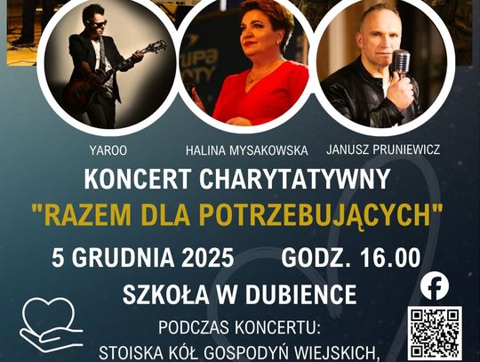 5 grudnia, w szkole w Dubience odbędzie się koncert charytatywny „Razem dla potrzebujących”.
