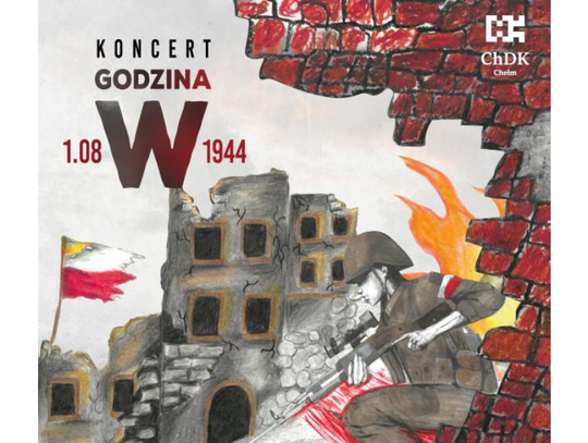 Chełm. Koncert "Godzina W" upamiętni rocznicę Powstania Warszawskiego